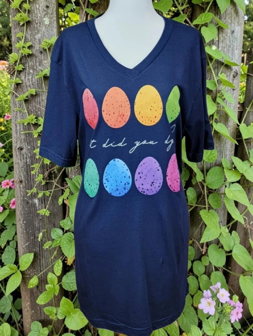 "But Did You Dye" - Graphic Tee
